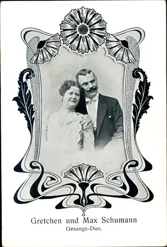 Jugendstil Ak Gretchen und Max Schumann, Gesangs Duo