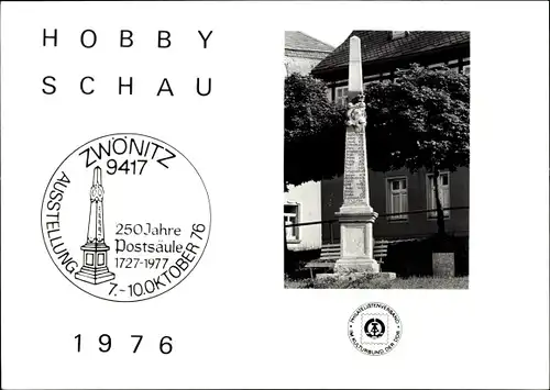 Ak Zwönitz im Erzgebirge Sachsen, Ausstellung, 250 Jahre Postsäule 1727-1977, 7.-10. Oktober 1976