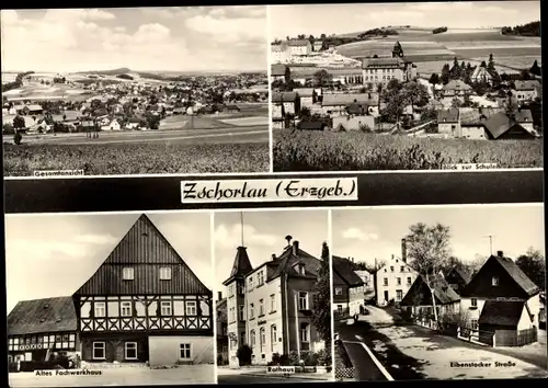 Ak Zschorlau im Erzgebirge, Altes Fachwerkhaus, Eibenstocker Straße, Rathaus, Gesamtansicht