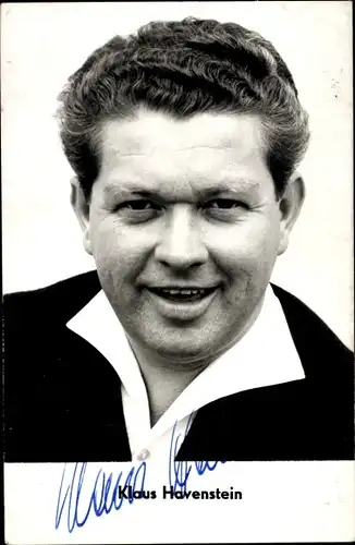 Ak Schauspieler Klaus Havenstein, Portrait, Autogramm