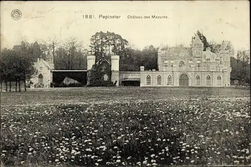 Ak Pepinster Wallonien Lüttich, Chateau des Mazures
