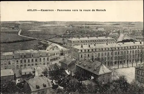 Ak Arlon Aarlen Wallonien Luxemburg, Kasernen, Panorama vers la route de Mersch