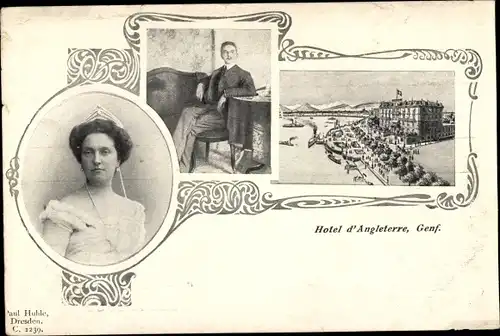 Ak Genève Genf Stadt, Hotel d'Angleterre, Prinzessin Luise von Österreich Toskana, Giron