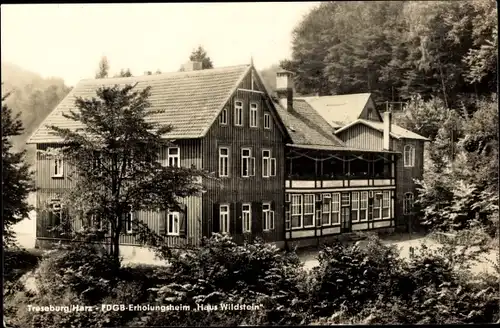 Ak Treseburg Thale im Harz, FDGB Erholungsheim Haus Wildstein