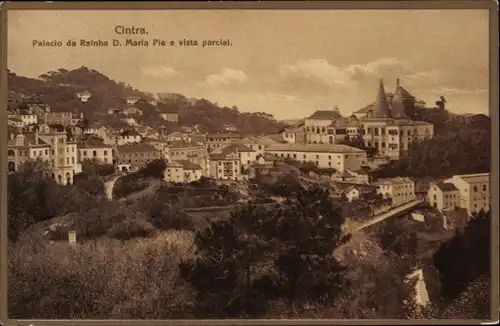 Ak Sintra Cintra Portugal, Palacio da Rainha D. Maria Pia e vista parcial