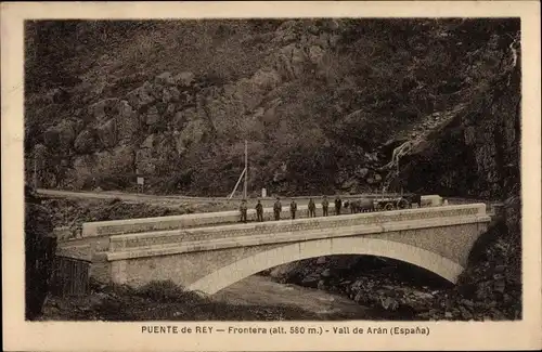 Ak Val d’Aran Valle de Aran Katalonien, Puente de Rey