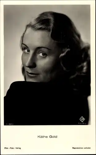 Ak Schauspielerin Käthe Gold, Portrait