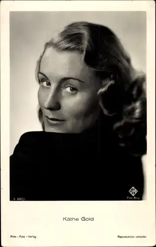 Ak Schauspielerin Käthe Gold, Portrait