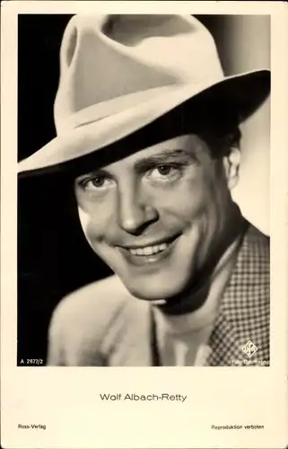 Ak Schauspieler Wolf Albach Retty, Portrait