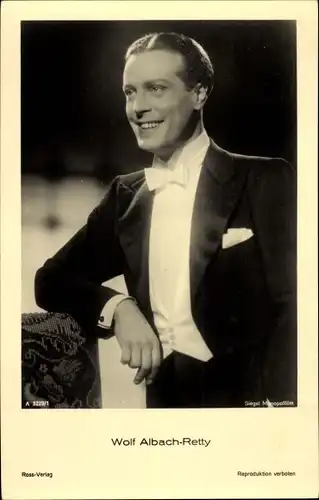 Ak Schauspieler Wolf Albach Retty, Fliege, Portrait
