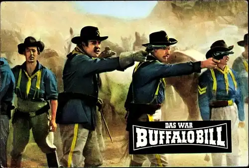 Ak Filmszene, Das war Buffalo Bill, Soldaten v. Fort Adam geraten in einen Hinterhalt, Bild Nr. 30