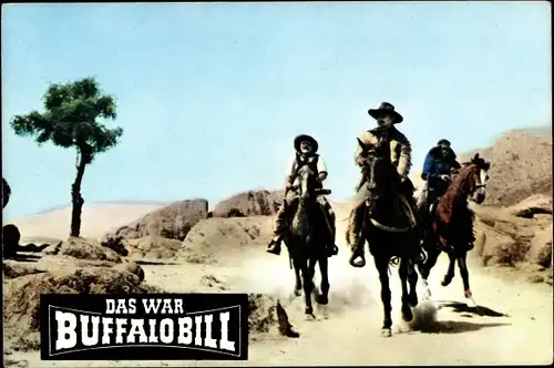 Ak Filmszene, Das war Buffalo Bill, Cowboys, Pferde, Bild Nr. 61