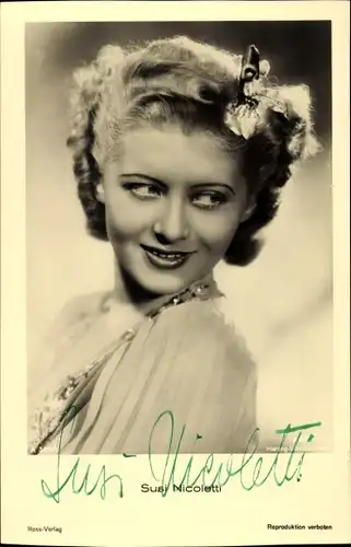 Ak Schauspielerin Susi Nicoletti, Portrait, Autogramm