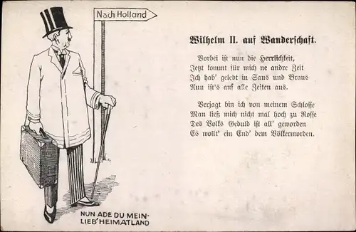 Ak Kaiser Wilhelm II. auf Wanderschaft, Exil