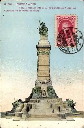 Ak Buenos Aires Argentinien, Monumento a la Independencia Argentina