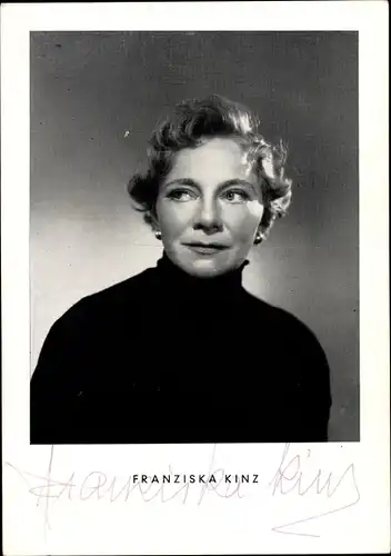 Ak Schauspielerin Franziska Kinz, Portrait, Autogramm