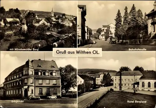 Ak Wilthen Oberlausitz Sachsen, Mönchswalder Berg, Bahnhofstraße, Erbgericht, Hotel Bergland