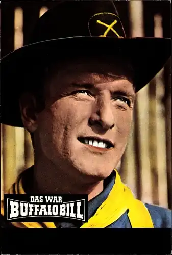 Ak Schauspieler Hans von Borsody in Das war Buffalo Bill, Captain Hunter, Gloria Film, Nr. 28
