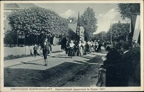 Ak Gieten Drenthe Niederlande, Drentsche Boerenbruiloft, Openluchtspel opgevoerd, 1927