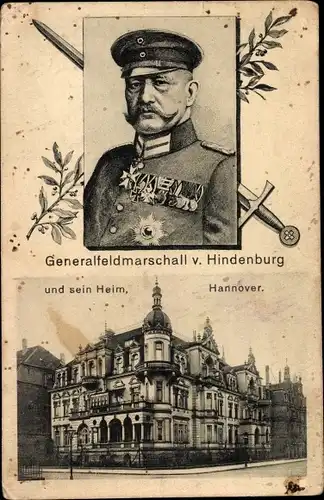 Ak Hannover in Niedersachsen, Generalfeldmarschall Paul von Hindenburg und sein Heim