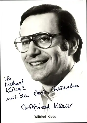 Ak Schauspieler Wilfried Klaus, Portrait, Autogramm