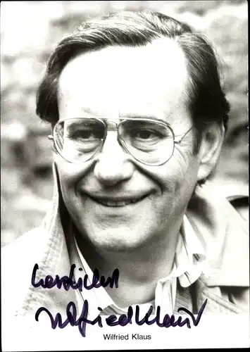Ak Schauspieler Wilfried Klaus, Portrait, Autogramm
