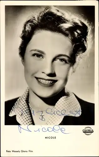 Ak Schauspielerin Nicole, Portrait, Gloria Film, Autogramm