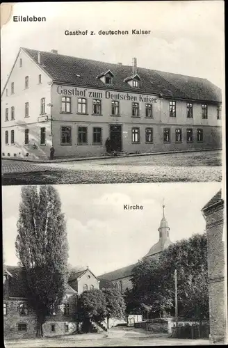 Ak Eilsleben in Sachsen Anhalt, Gasthof zum Deutschen Kaiser, Kirche