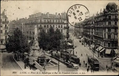 Ak Lyon Rhône, Place de la Republique, Rue du President Carnot, Straßenbahnen