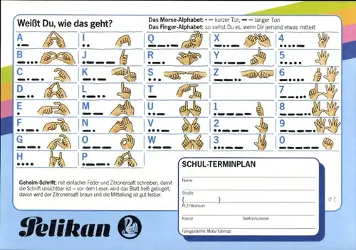 Stundenplan Pelikan Tinte Füller, Morse-Alphabet, Finger-Alphabet um 1970