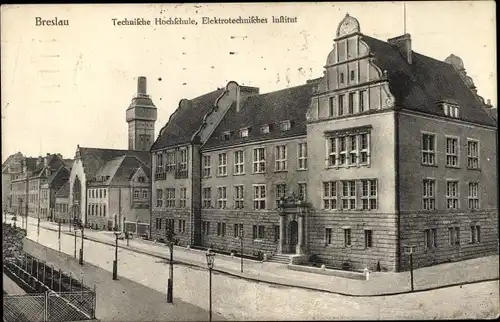 Ak Wrocław Breslau Schlesien, Technische Hochschule, Elektrotechnisches Institut