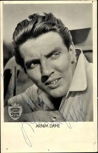 Ak Schauspieler Arnim Dahl, Portrait, Stuntman, Autogramm