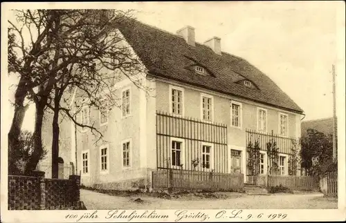 Ak Gröditz Weißenberg in der Oberlausitz, 100 jähr. Schuljubiläum, Schulhaus