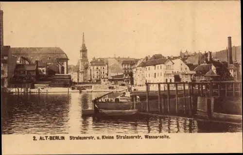 Ak Berlin Mitte, Stralauerstr. und Kleine Stralauerstr., Wasserseite