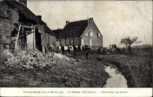 Ak Hamme Ostflandern, Inondations de Mars 1906, Overstroomingen, Opruiming van puinen