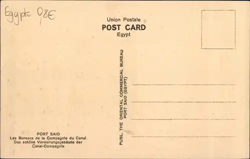 Ak Port Said Ägypten, The Canal Company's Pretty Offices