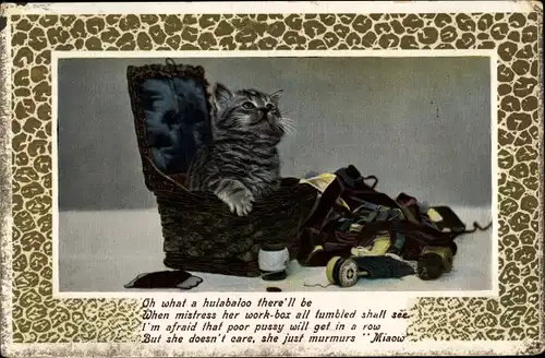 Ak Oh what a hulabaloo there'll be, kleine Katze im Nähkorb