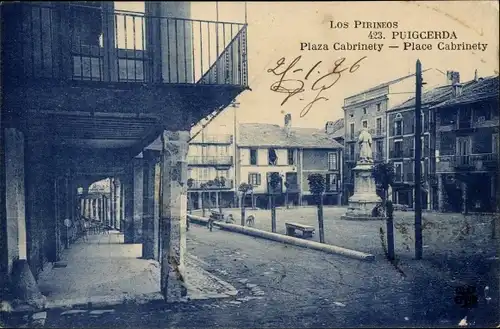 Ak Puigcerda Katalonien, Plaza Cabrinety