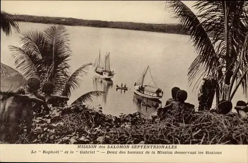 Ak Salomonen Ozeanien, Mission des Salomon Septentrionales, Le Raphael et le Gabriel