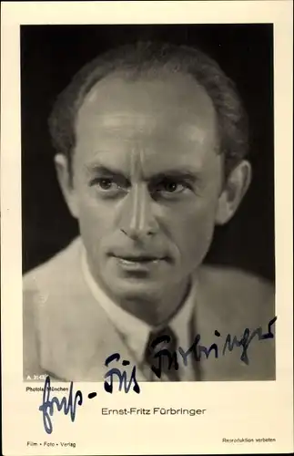 Ak Schauspieler Ernst Fritz Fürbringer, A 3148 1, Autogramm
