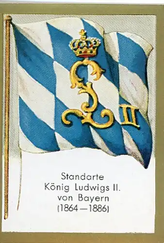 Sammelbild Historische Fahnen Bild 222, Standarte König Ludwigs II von Bayern