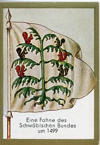 Sammelbild Historische Fahnen Bild 85, Fahne des Schwäbischen Bundes um 1499
