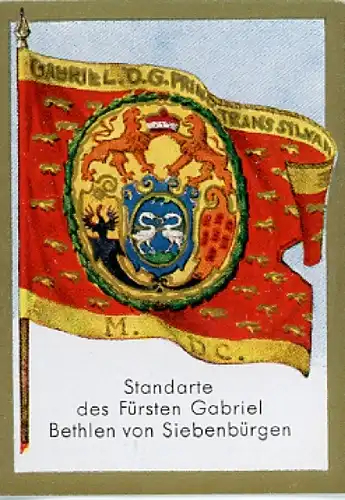 Sammelbild Historische Fahnen Bild 114, Standarte des Fürsten Gabriel Bethlen von Siebenbürgen