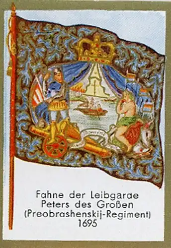 Sammelbild Historische Fahnen Bild 139, Fahne der Leibgarde Peters des Großen, Preobrashenskij Reg.