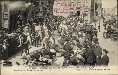 Ak Bruges Brügge Flandern Westflandern, Cortege du Pas de l'Arbre d'or 1468, Juillet 1907