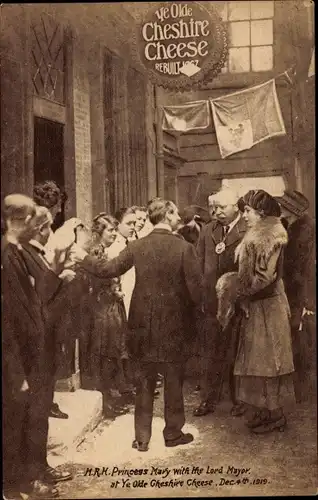 Ak London City, Princess Mary with the Lord Mayor at Ye Olde Cheshire Cheese 1919