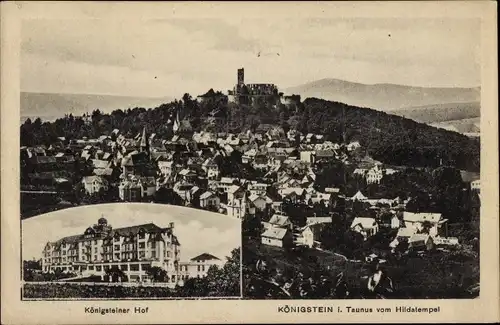 Ak Königstein im Taunus, Blick auf Ort vom Hildatempel, Königsteiner Hof