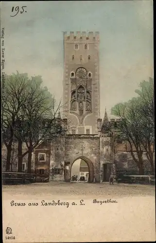 Ak Landsberg am Lech Oberbayern, Blick zum Bayertor