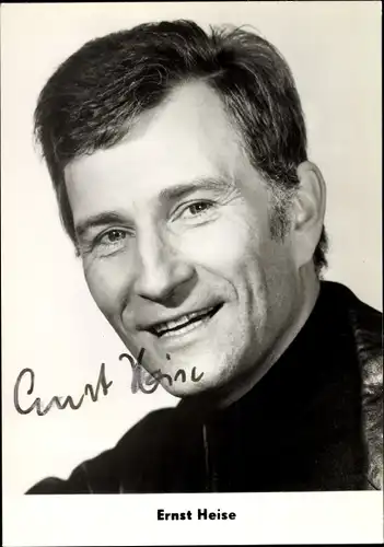 Ak Schauspieler Ernst Heise, Portrait, Autogramm
