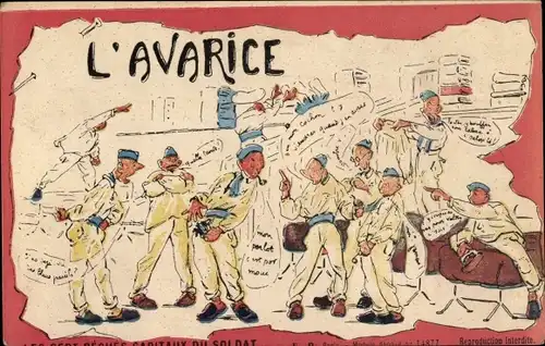 Ak L'Avarice, französische Soldaten, Soldatenleben